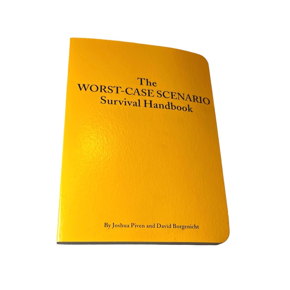 The Worst-Case Scenario Survival Handbook
